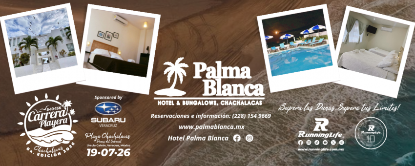 8ª CARRERA PLAYERA CHACHALACAS 2026 Hotel Sede