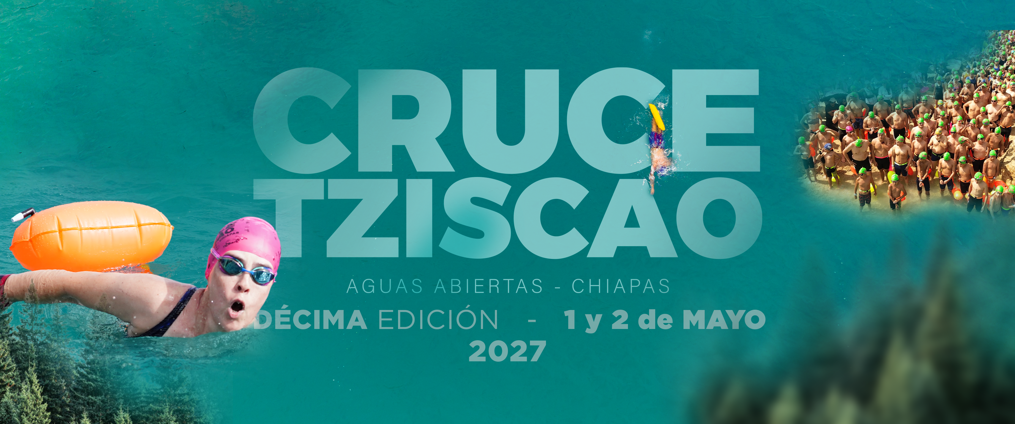 10ª EDICIÓN CRUCE TZISCAO AGUAS ABIERTAS CHIAPAS 